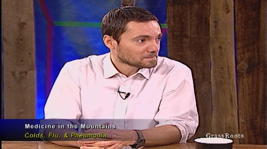 Medicine in the Mountains - "Colds, Flu, and Pneumonia" with Ginny Dyche and Michael Lintner, MD