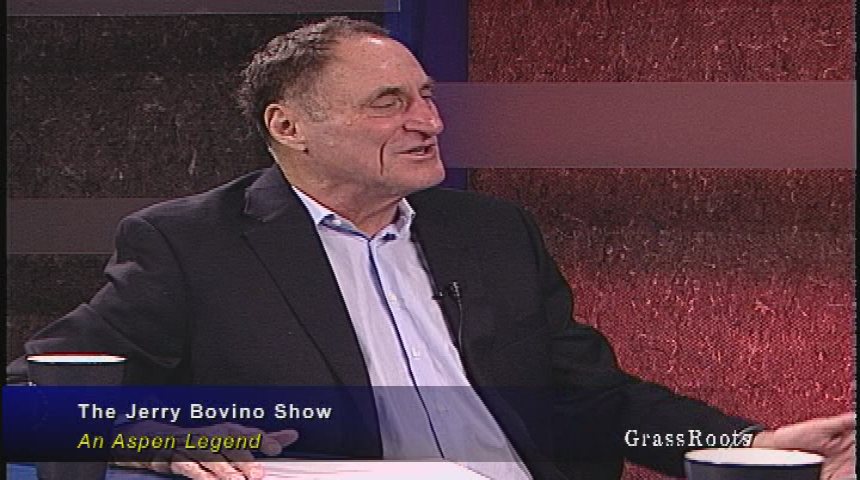 The Jerry Bovino Show - "An Aspen Legend" with Dick Butera and Jerry Bovino