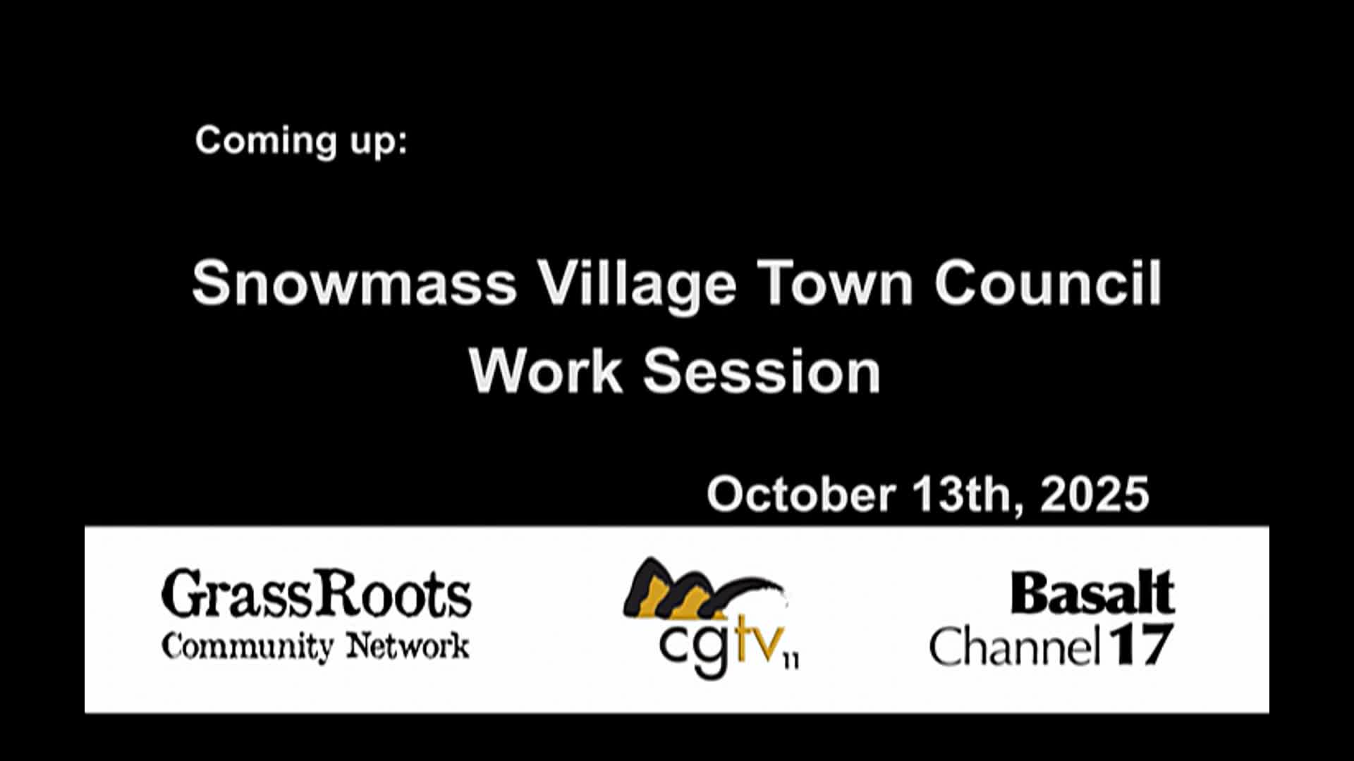 Town of Snowmass Village Work Session 10/13/25
