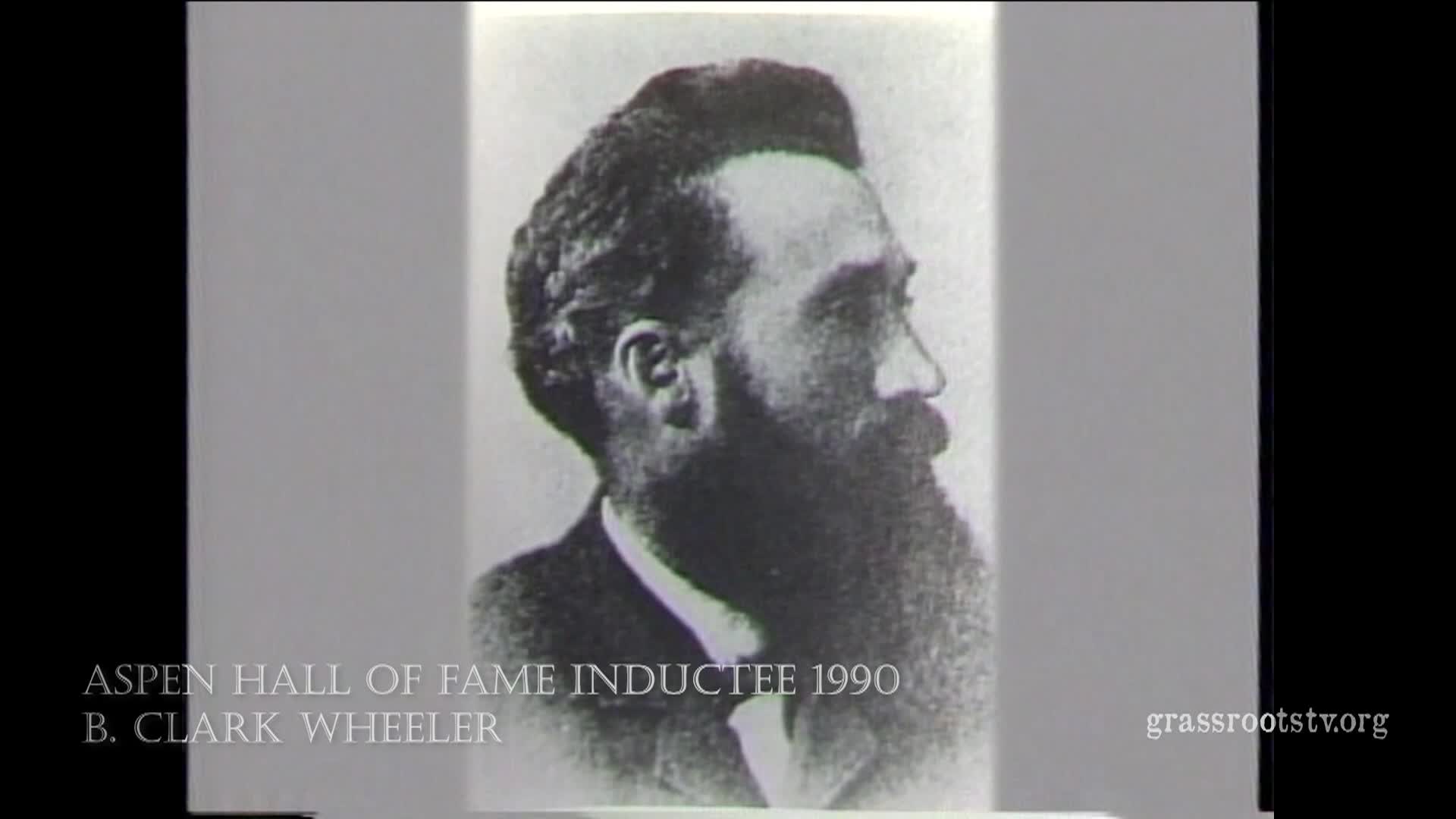 Aspen Hall of Fame Inductee 1990: B. Clark Wheeler