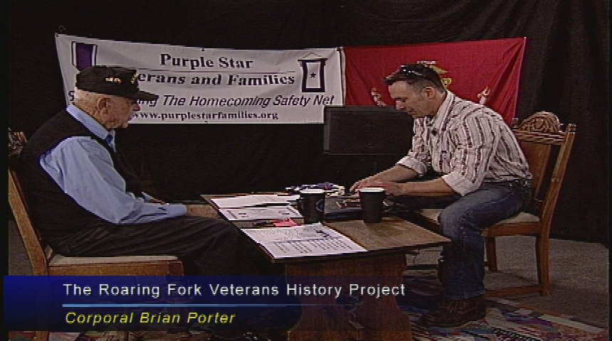 The Roaring Fork Veterans History Project presents: Corporal Brian Porter, U.S. Marine Corps, Operation Desert Shield/Desert Storm, Iraq