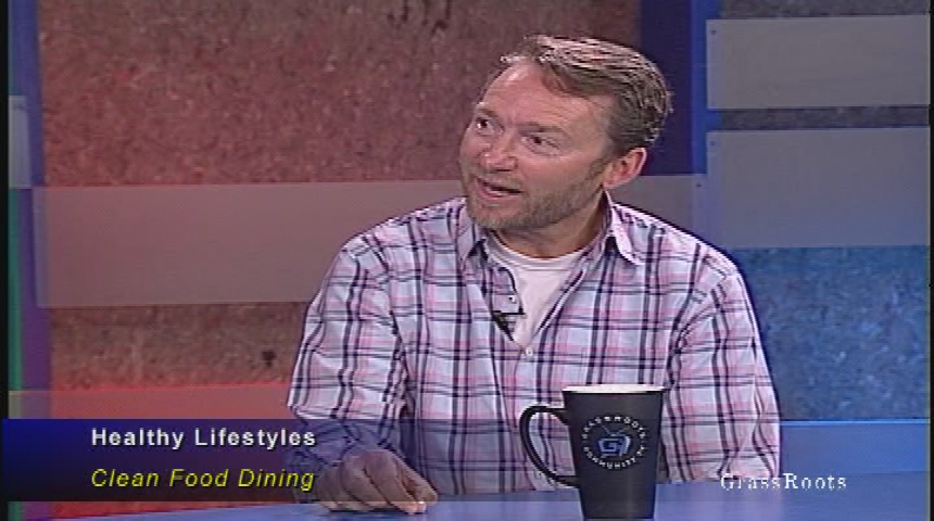 Thumbnail image for Healthy Lifestyles - "Clean Food Dining" with Steve Humble and Dr. Tom Lankering