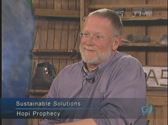 Sustainable Solutions with Brook LeVan - 'The Hopi Prophecy' with John Kimmey