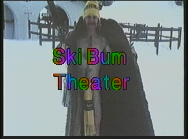 Ski Bum Theater - 'Artsy Fartsy'