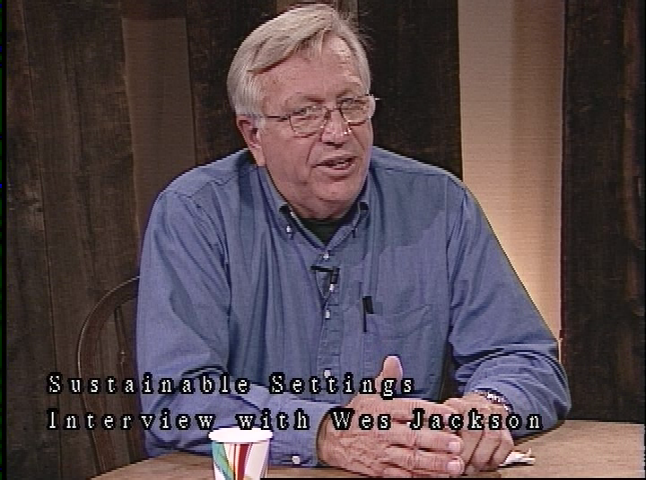 Sustainable Solutions with Brook LeVan: Interview with Wes Jackson